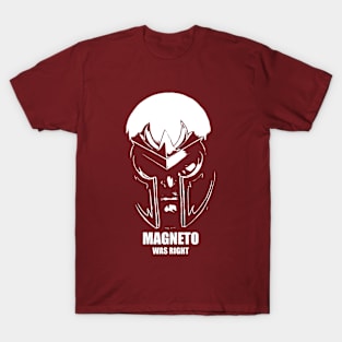 Comic' book - magneto was right T-Shirt